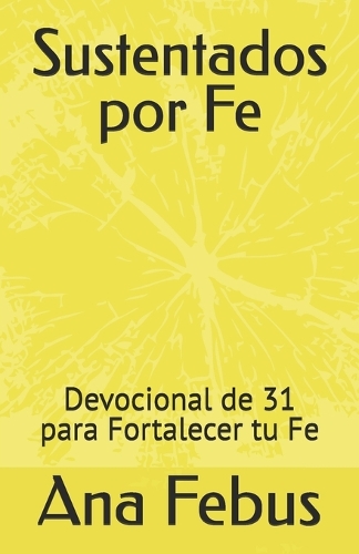Sustentados por Fe