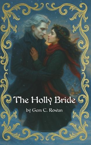 The Holly Bride
