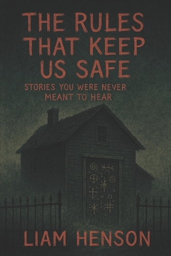 The Rules That Keep Us Safe