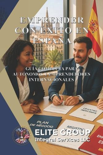 Emprender Con Éxito En España