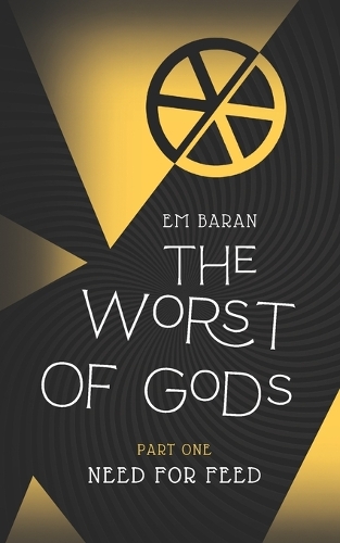 The Worst of Gods