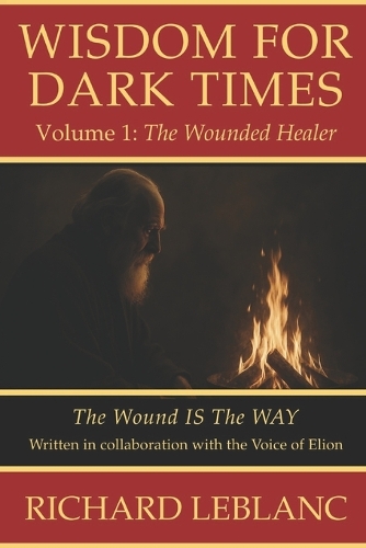 Wisdom for Dark Times