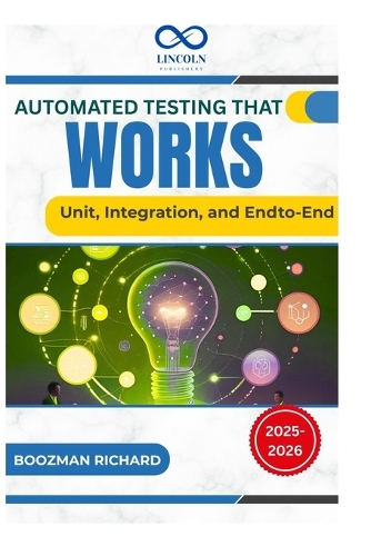 Automated Testing That Works
