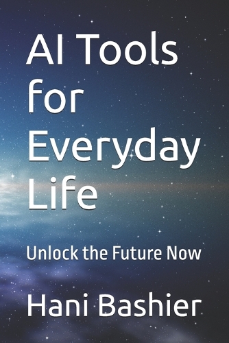 AI Tools for Everyday Life