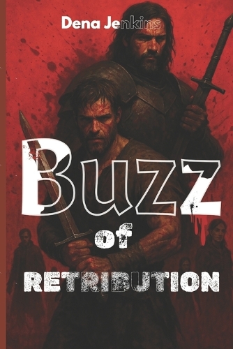 Buzz of Retribution