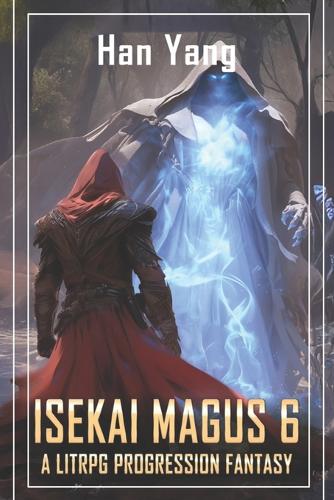 Isekai Magus 6