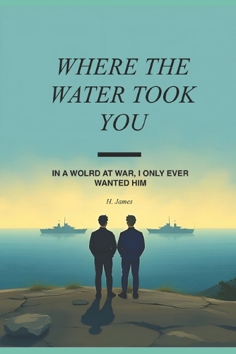 Where The Water Took You