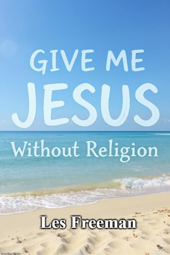 Give Me Jesus