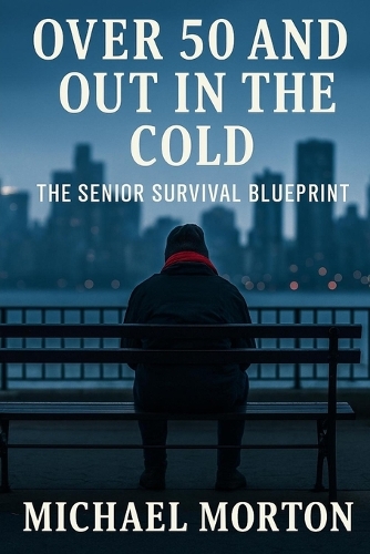 Over 50 and Out in the Cold