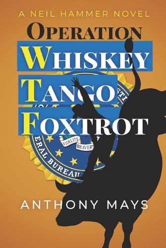 Operation Whiskey Tango Foxtrot