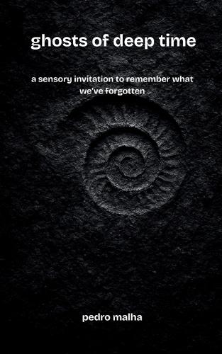 ghosts of deep time