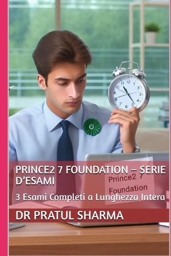 PRINCE2 7 Foundation - Serie d'Esami
