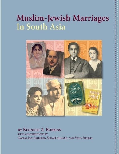 Muslim-Jewish Marriages In South Asia