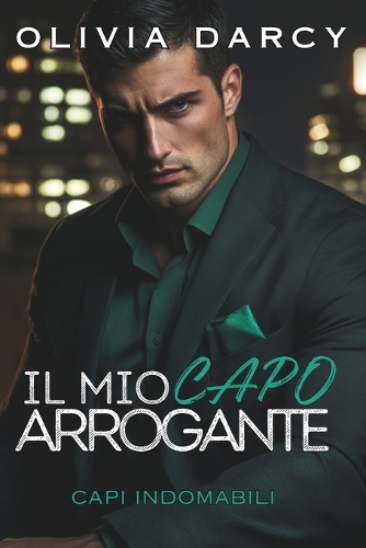 Il Mio Capo Arrogante