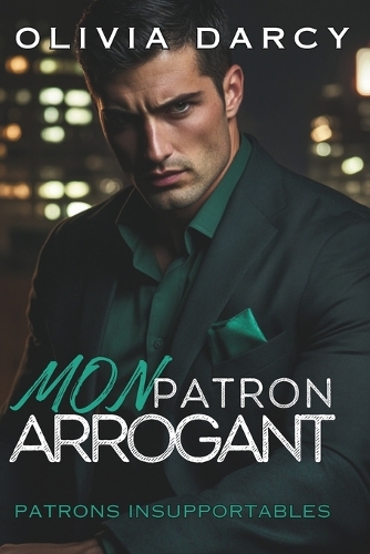 Mon Patron Arrogant