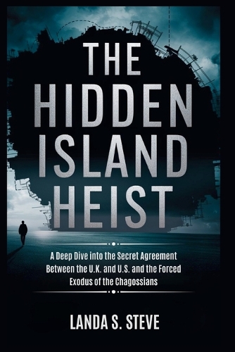 The Hidden Island Heist