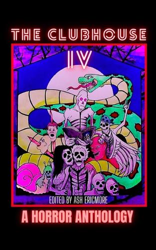 The Clubhouse Horror Anthology
