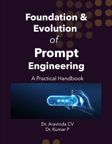 Foundations and Evolution of Prompt Engineering