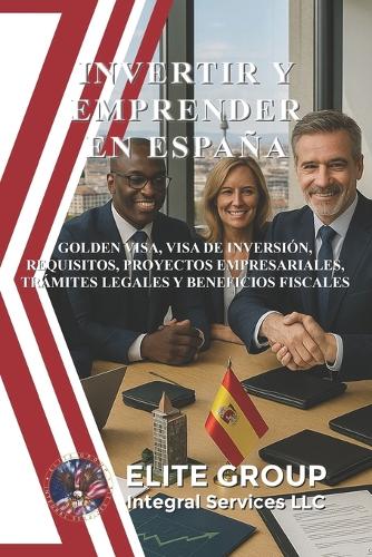 Invertir Y Emprender En España