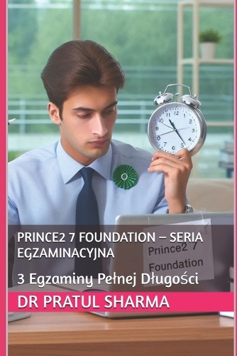 PRINCE2 7 Foundation - Seria Egzaminacyjna