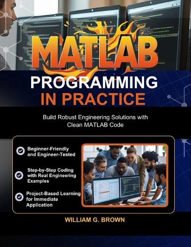 MATLAB Programming in Practice