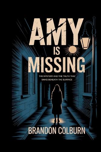 Amy Bradley Is Missing