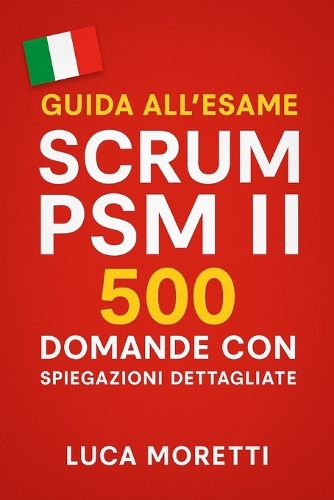 Guida all'Esame Scrum PSM II