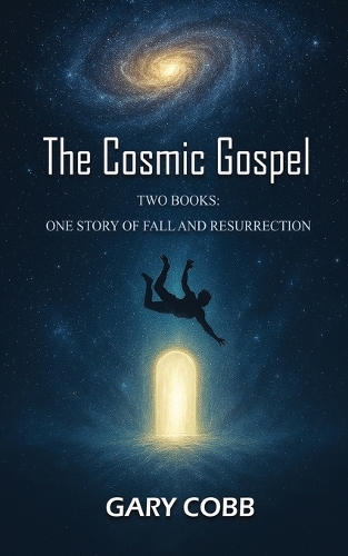 The Cosmic Gospel