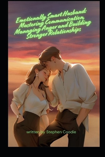Emotionally Smart Husband