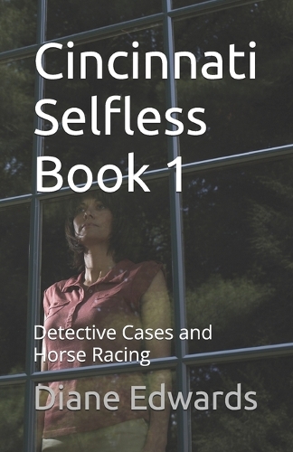 Cincinnati Selfless Book 1