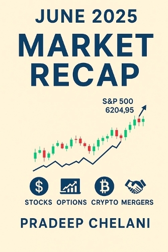June 2025 Market Recap