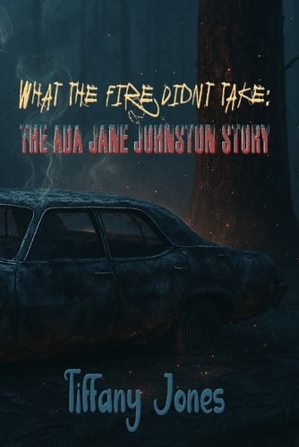 What The Fire Didn't Take