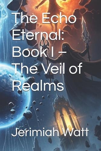 The Echo Eternal