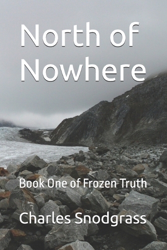 North of Nowhere