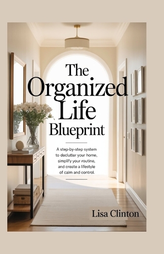 The Organized Life Blueprints