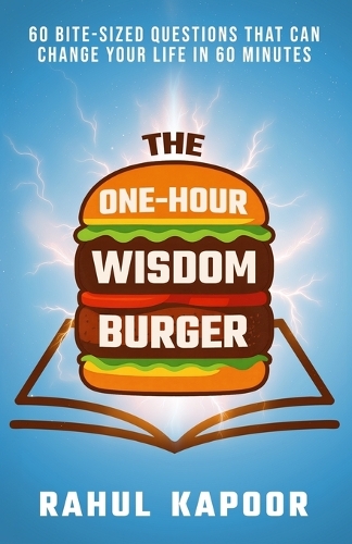 The One-Hour Wisdom Burger