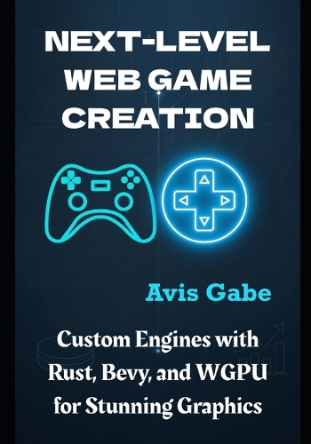 Next-Level Web Game Creation