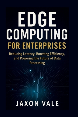 Edge Computing for Enterprises