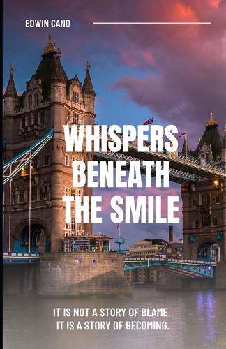 Whispers Beneath the Smile