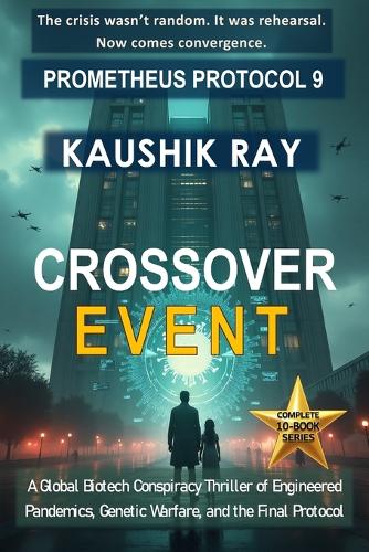 Crossover Event - Prometheus Protocol 9