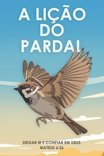 A lição do pardal