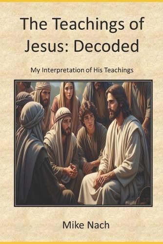 The Teachings of Jesus