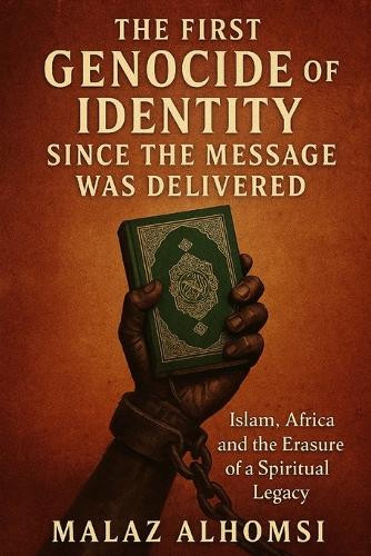The First Genocide of Identity Since the Message Was Delivered