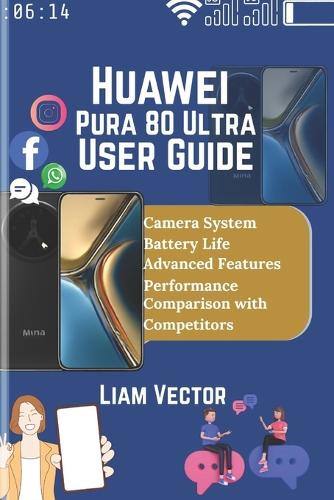 Huawei Pura 80 Ultra User Guide
