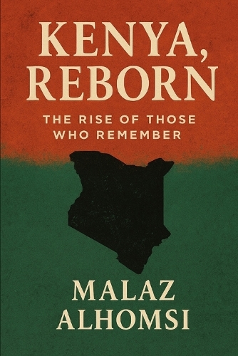 Kenya, Reborn