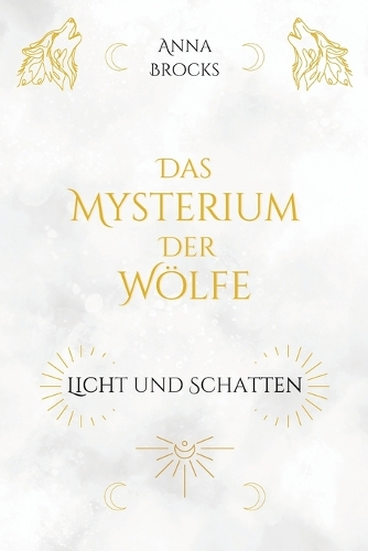 Das Mysterium der Wölfe
