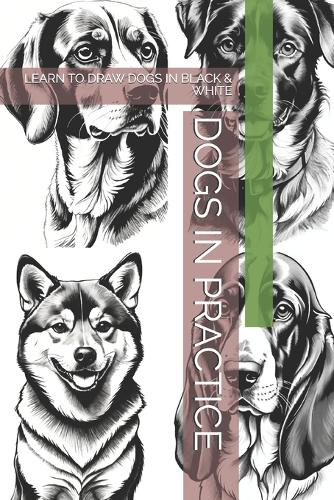 Dogs in Practice