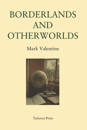Borderlands and Otherworlds
