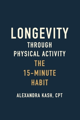 Longevity Through Physical Activity