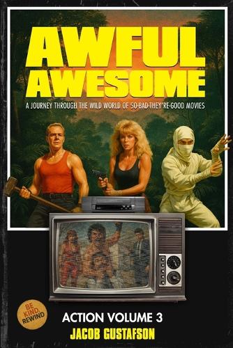 Awful Awesome Action Volume 3